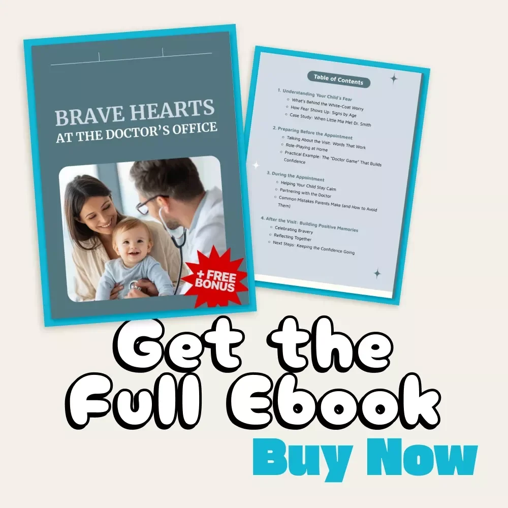 Brave Hearts at the Doctor’s Office | eBook for Parents on How to Handle Child’s Fear of Doctors | Gentle Parenting Guide, Emotional Support Strategies, Printable Digital Download
