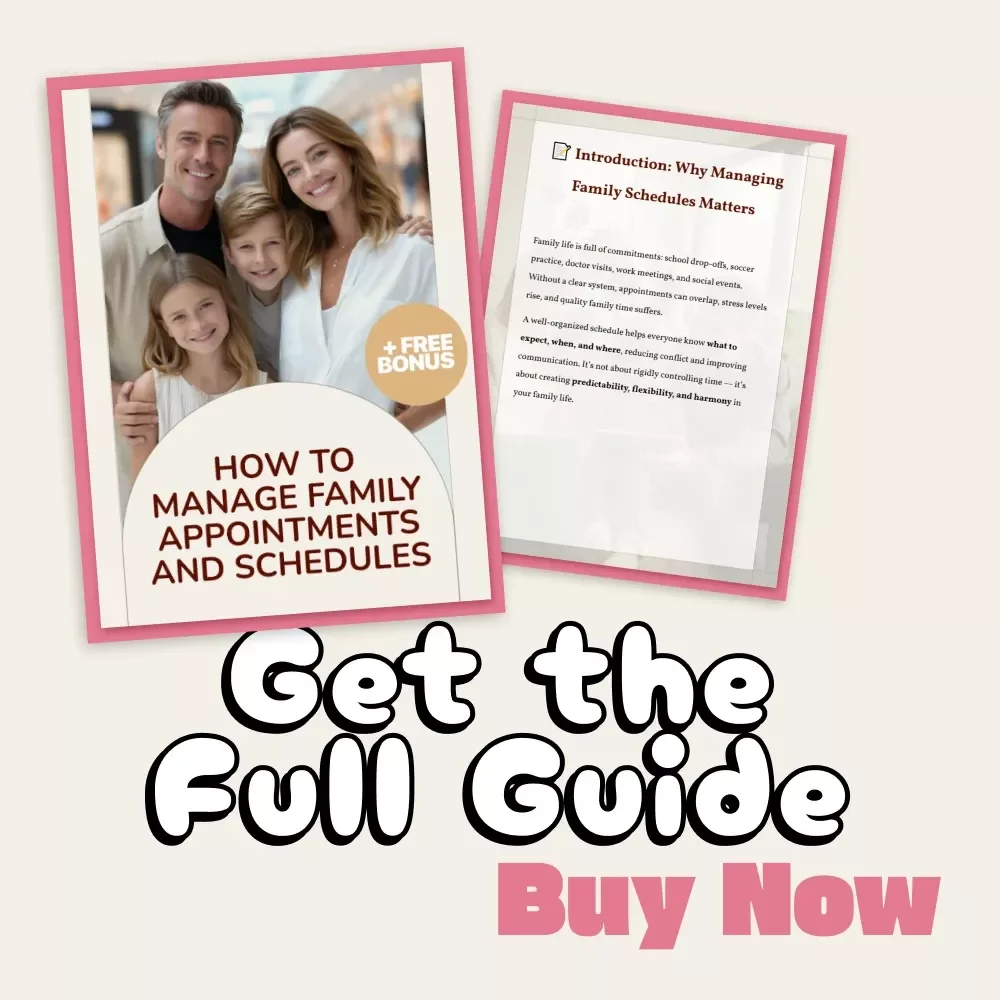 How to Manage Family Appointments and Schedules Guide | Digital Family Planner | Time Management eBook for Busy Parents