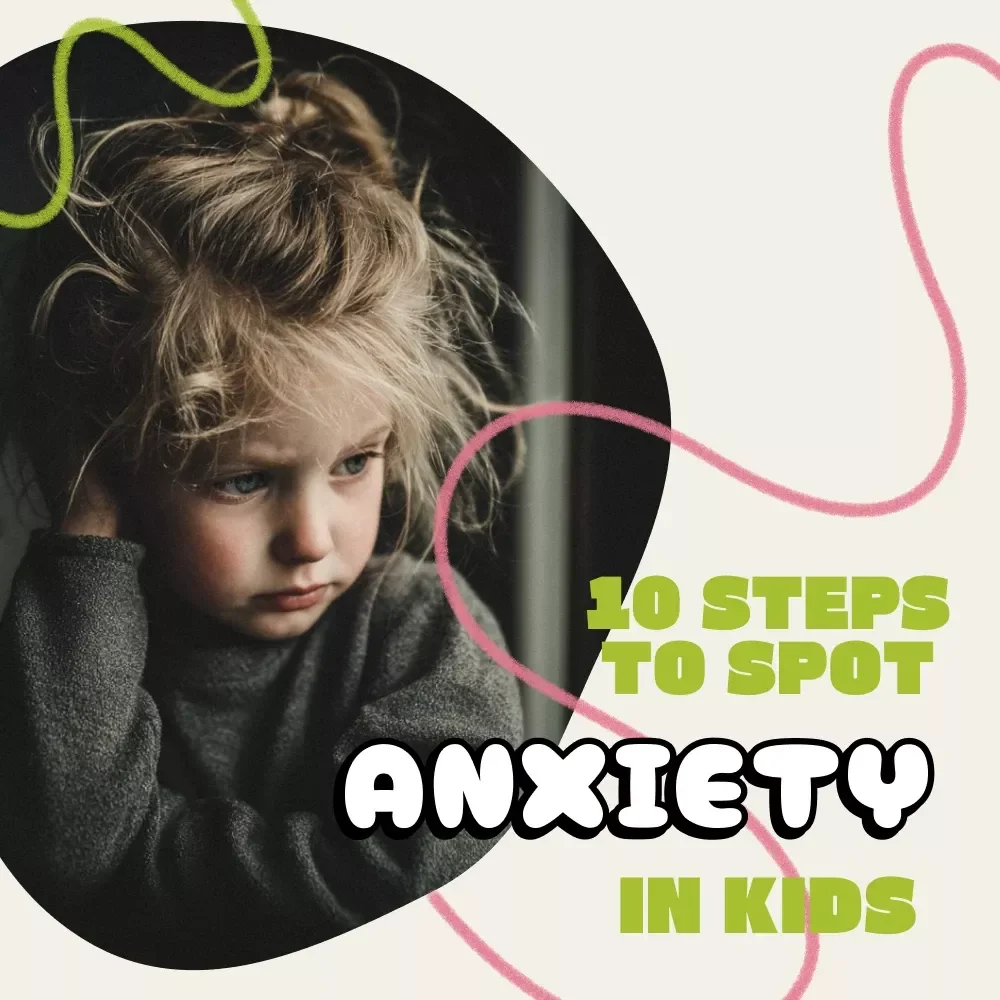 10 Steps to Spot Anxiety in Kids | Printable Checklist for Parents, Teachers & Counselors | How to Use AI to Detect Signs of Anxiety in Kids | Digital Download PDF