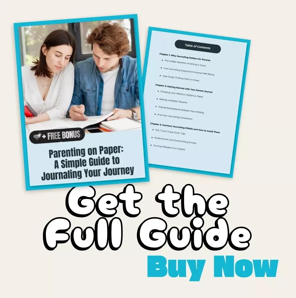 Parenting on Paper: A Simple Guide to Journaling Your Journey | Digital Download for Parents | Mindful Parenting eBook, Self-Reflection Guide, Family Wellness Journal