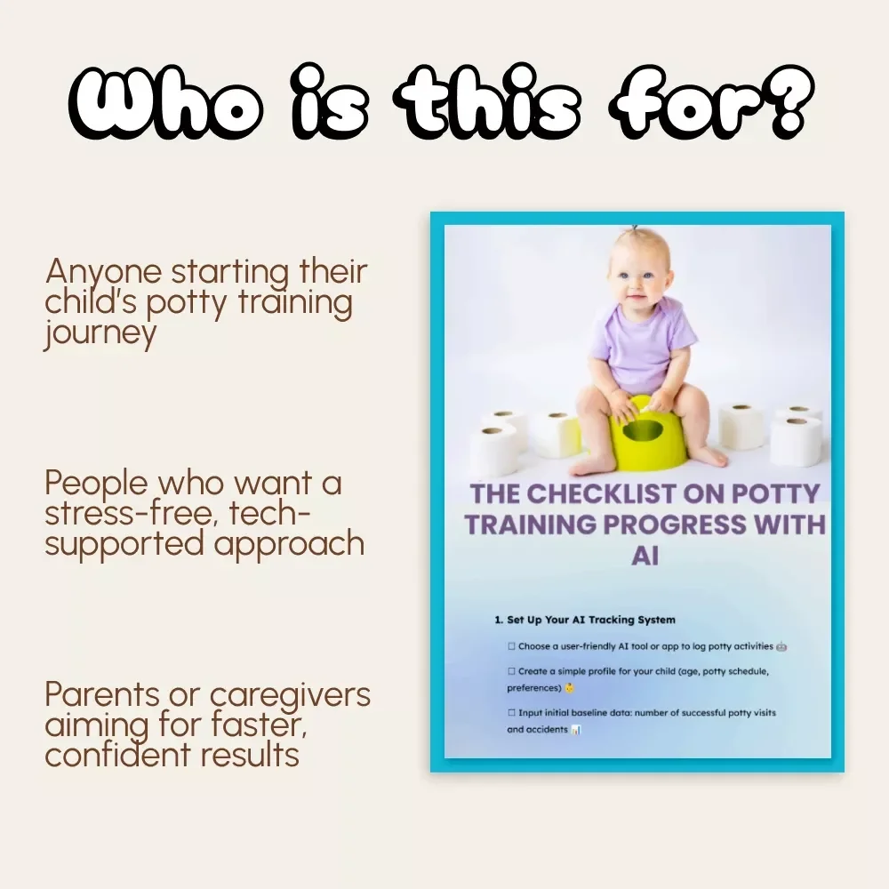 The Checklist on Potty Training Progress with AI | Digital Potty Training Guide for Parents | Printable eBook & AI Tracking System for Toddlers