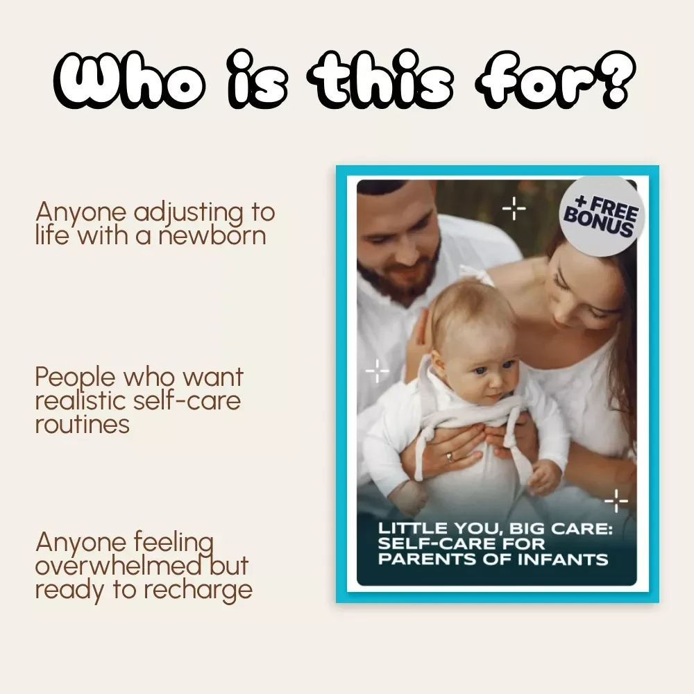 Little You, Big Care: Self-Care for Parents of Infants | Digital Download Self-Care Guide for New Parents, eBook on Mental Health, Journaling, and Stress Relief