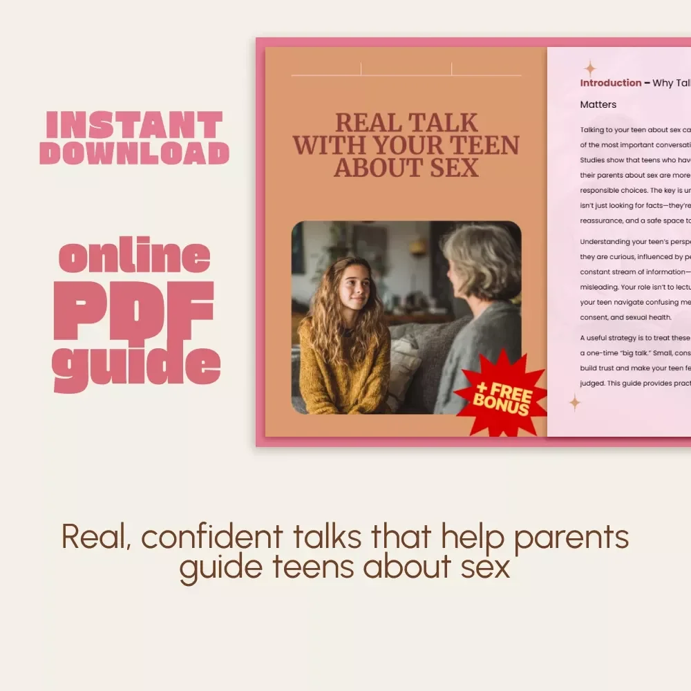 Real Talk with Your Teen About Sex – A Parent’s Guide on How to Talk to Your Teen About Sex | Digital Download, eBook, Conversation Starter for Parents and Teens