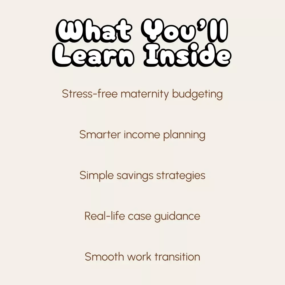 Peaceful Planning for Maternity Leave | Digital Guide on How to Budget for Maternity Leave | Financial Planning, Saving Strategies & Return-to-Work Tips for New Moms