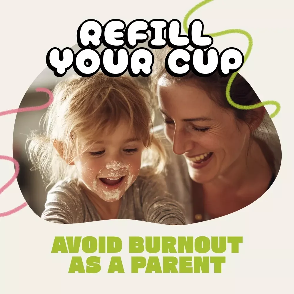 Refill Your Cup: How to Avoid Burnout as a Parent | Digital eBook, Parental Self-Care Guide, Mindful Parenting, AI-Assisted Stress Relief, Mental Load Management, Self-Care for Parents