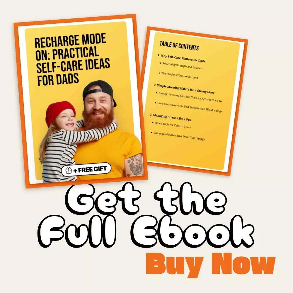 Recharge Mode On: Practical Self-Care Ideas for Dads | Digital Download eBook | Self-Care Guide, Mindfulness, Work-Life Balance, Stress Management for Busy Fathers