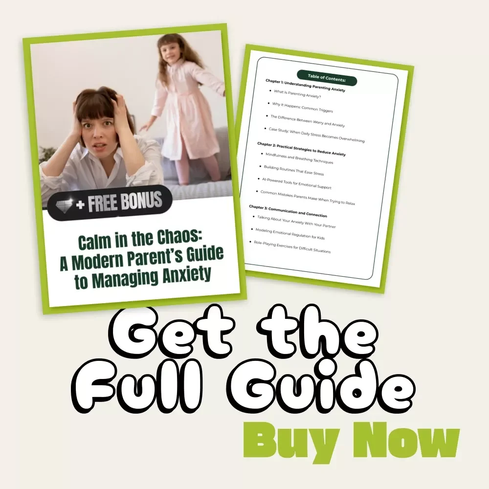 Calm in the Chaos: A Modern Parent’s Guide to Managing Anxiety | Digital Parenting Guide for Moms & Dads | Printable eBook on How to Manage Parenting Anxiety