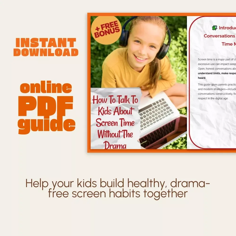 How to Talk to Kids About Screen Time Without the Drama | Digital Parenting Guide | Printable eBook on Positive Communication & Healthy Screen Habits