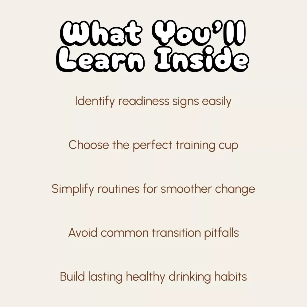 From Bottle to Cup: Confident Sipping | Digital Guide for Parents | How to Wean from Bottle to Cup Step-by-Step eBook