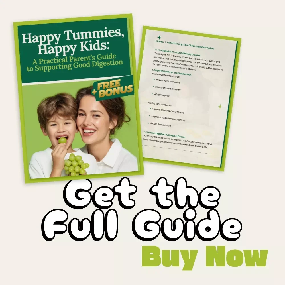 Happy Tummies, Happy Kids: A Practical Parent’s Guide to Supporting Good Digestion | A Parent's Guide on How to Support Good Digestion in Children