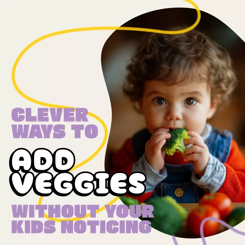 Clever Ways to Add Veggies Without Your Kids Noticing | Printable Checklist | How to Add Veggies Without Them Noticing | Sneaky Veggie Ideas for Picky Eaters