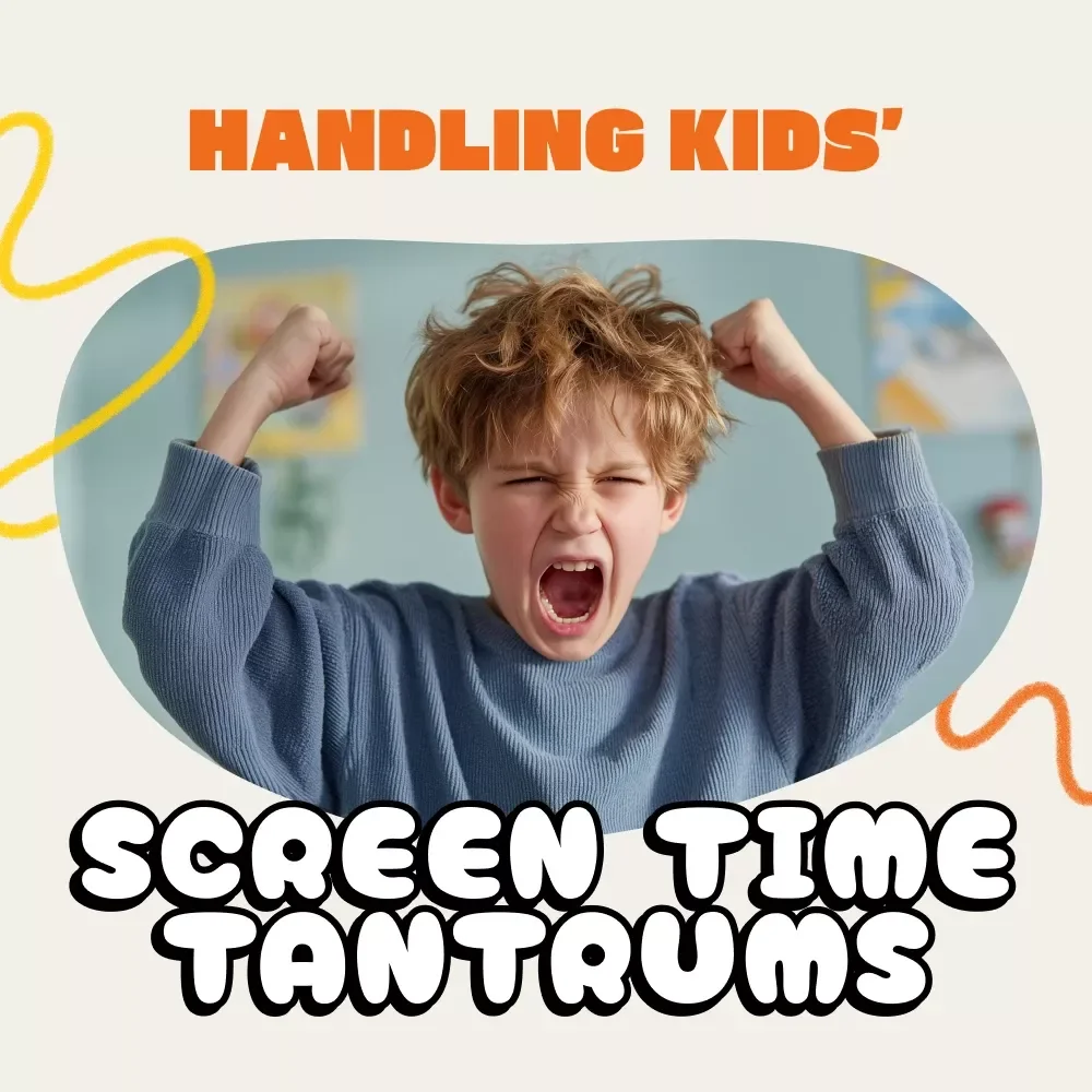 Handling Kids’ Screen Time Tantrums | Practical Parenting eBook on How to Deal with Screen Time Tantrums, Digital Download Guide for Parents