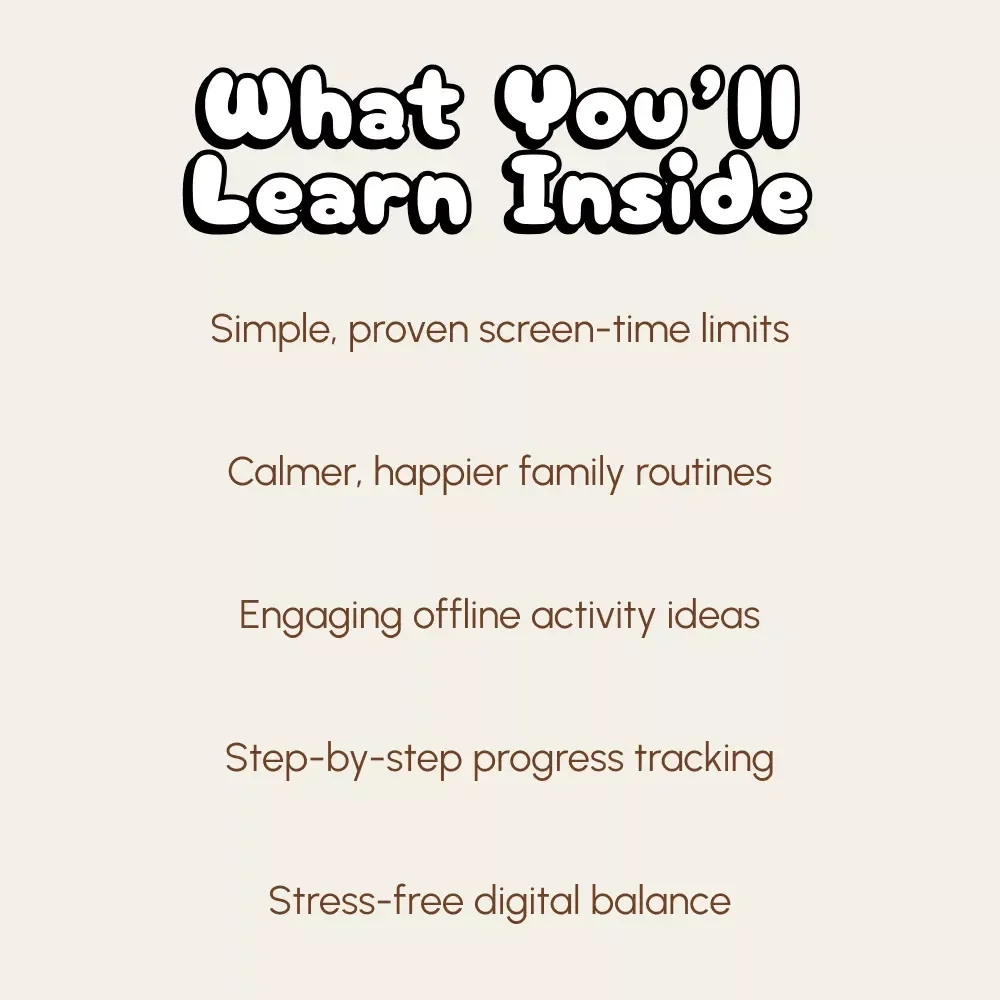 Reducing Screen Time for Kids Without Tears | eBook Guide for Parents | How to Reduce Screen Time for Kids | Family Digital Wellness Workbook