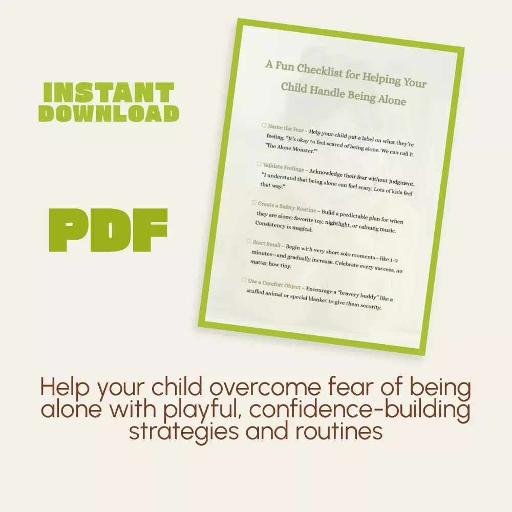 A Fun Checklist for Helping Your Child Handle Being Alone | Printable Parenting Guide | Kids Anxiety Relief Workbook | Gentle Emotional Support Digital Download