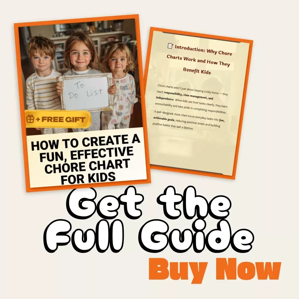 How to Create a Fun, Effective Chore Chart for Kids | Printable & Digital Guide for Parents | Easy Step-by-Step Family Responsibility Planner