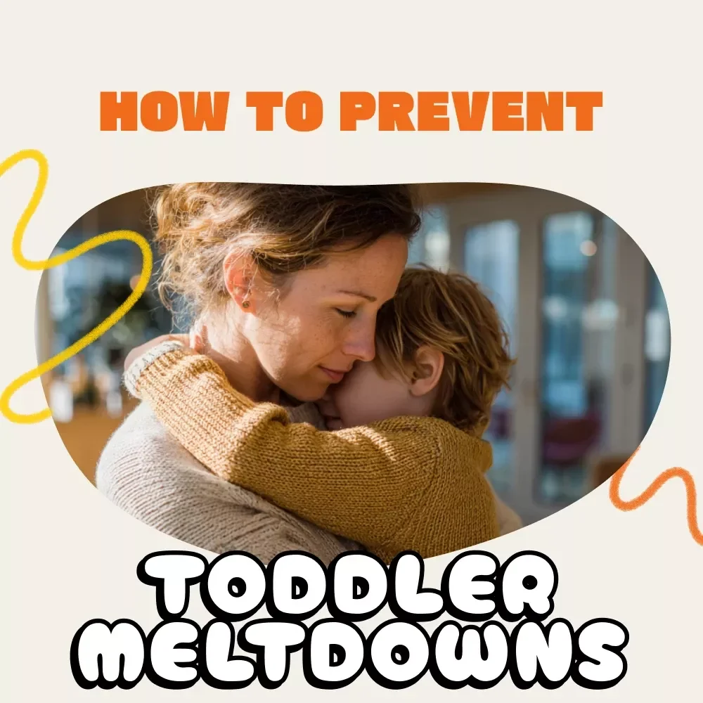 How to Prevent Toddler Meltdowns Before They Begin | Gentle Parenting Guide eBook | Toddler Tantrum Solutions
