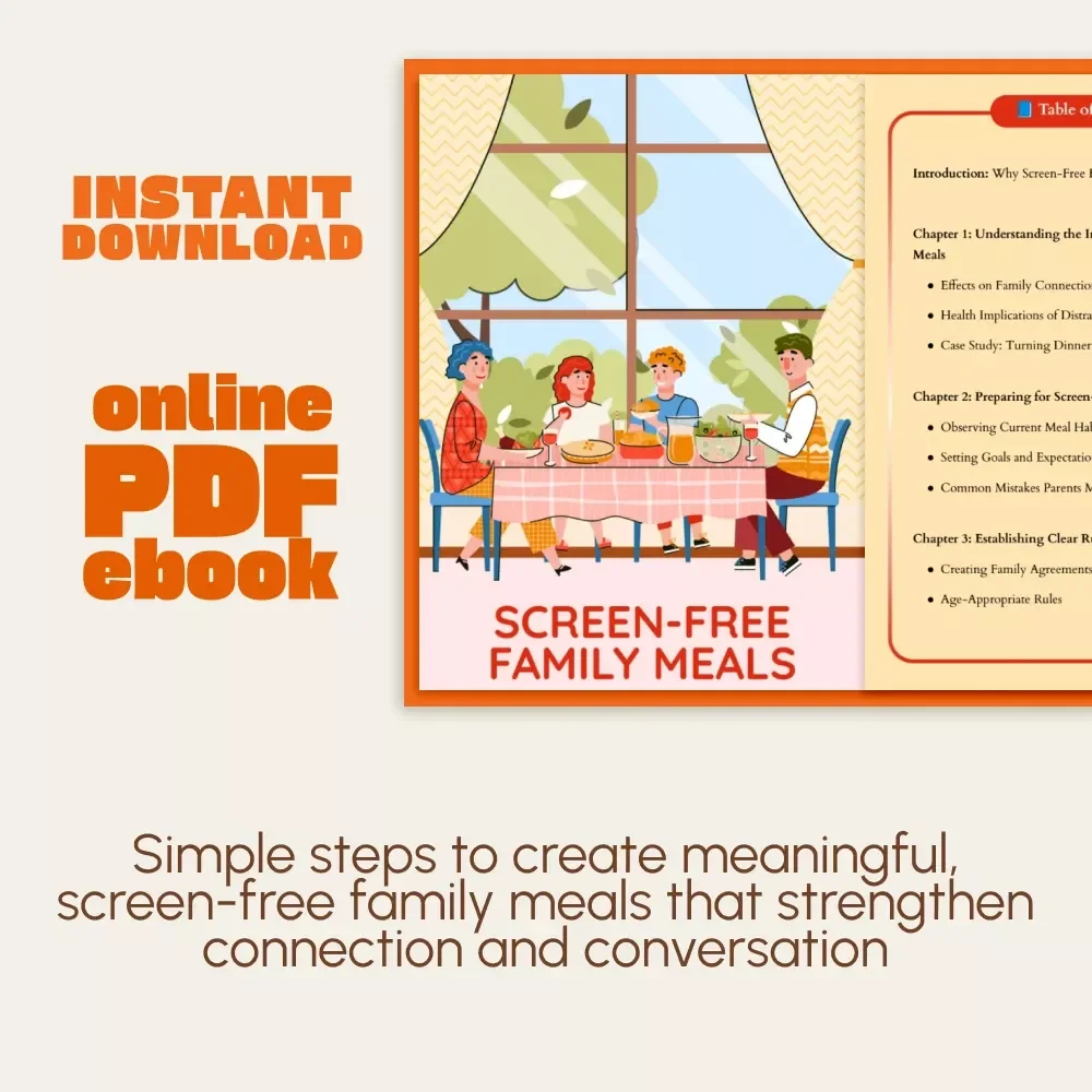 Screen-Free Family Meals | Digital eBook for Parents | Screen Time Rules for Family Meals | Family Connection & Communication Guide
