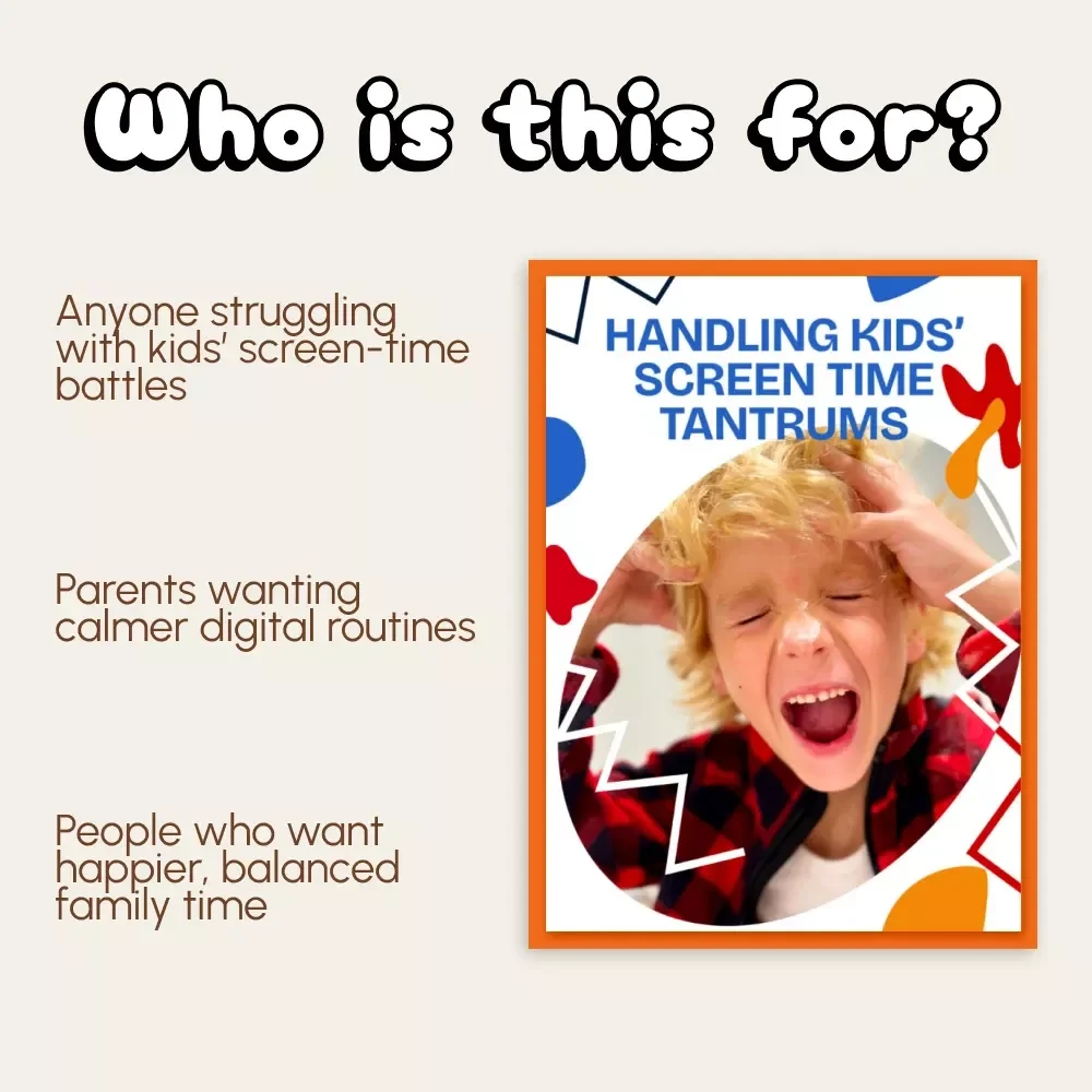 Handling Kids’ Screen Time Tantrums | Practical Parenting eBook on How to Deal with Screen Time Tantrums, Digital Download Guide for Parents
