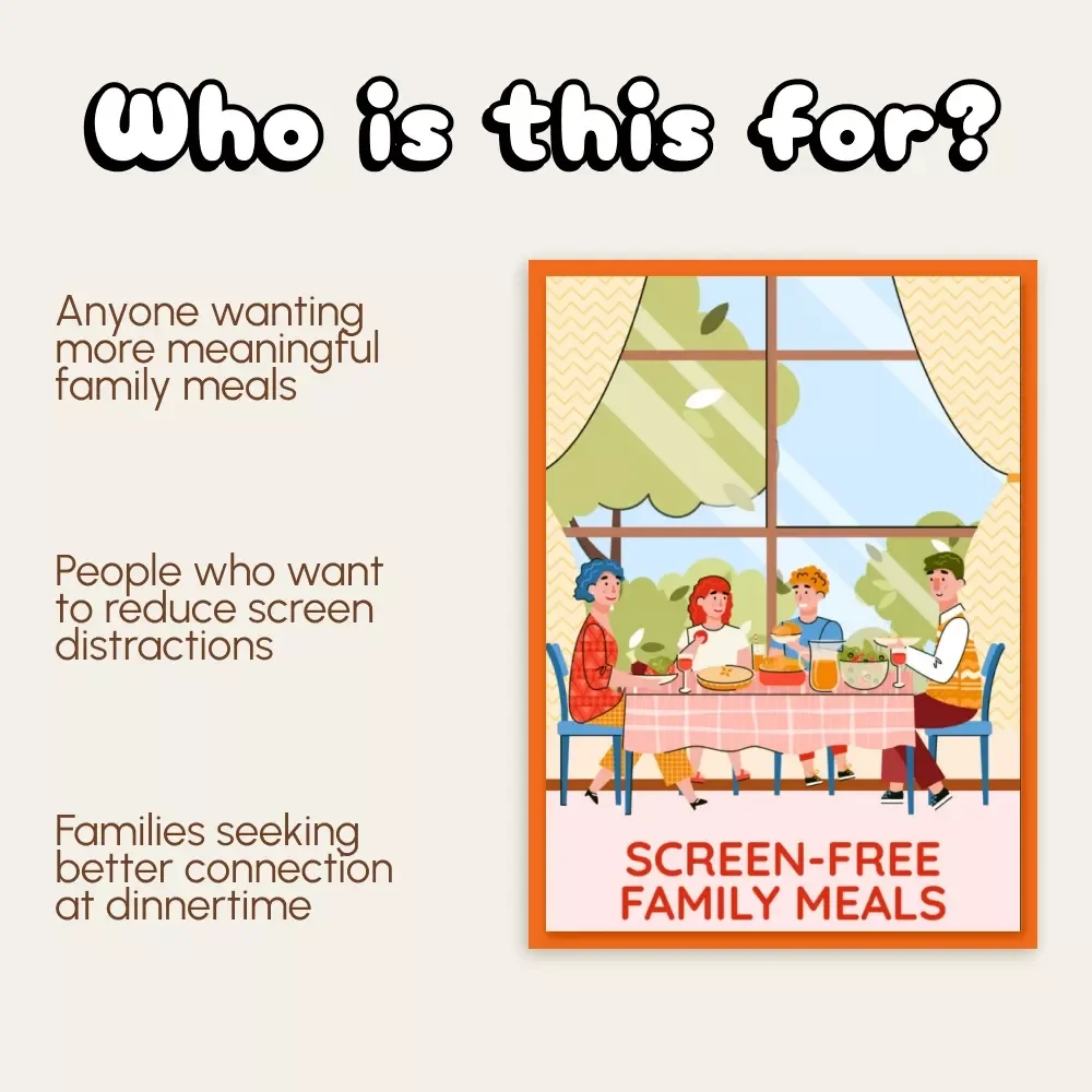 Screen-Free Family Meals | Digital eBook for Parents | Screen Time Rules for Family Meals | Family Connection & Communication Guide
