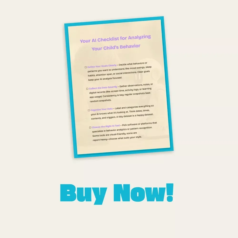 Your AI Checklist for Analyzing Your Child’s Behavior | Digital Download | Guide on How to Use AI to Analyze Child's Behavior Data