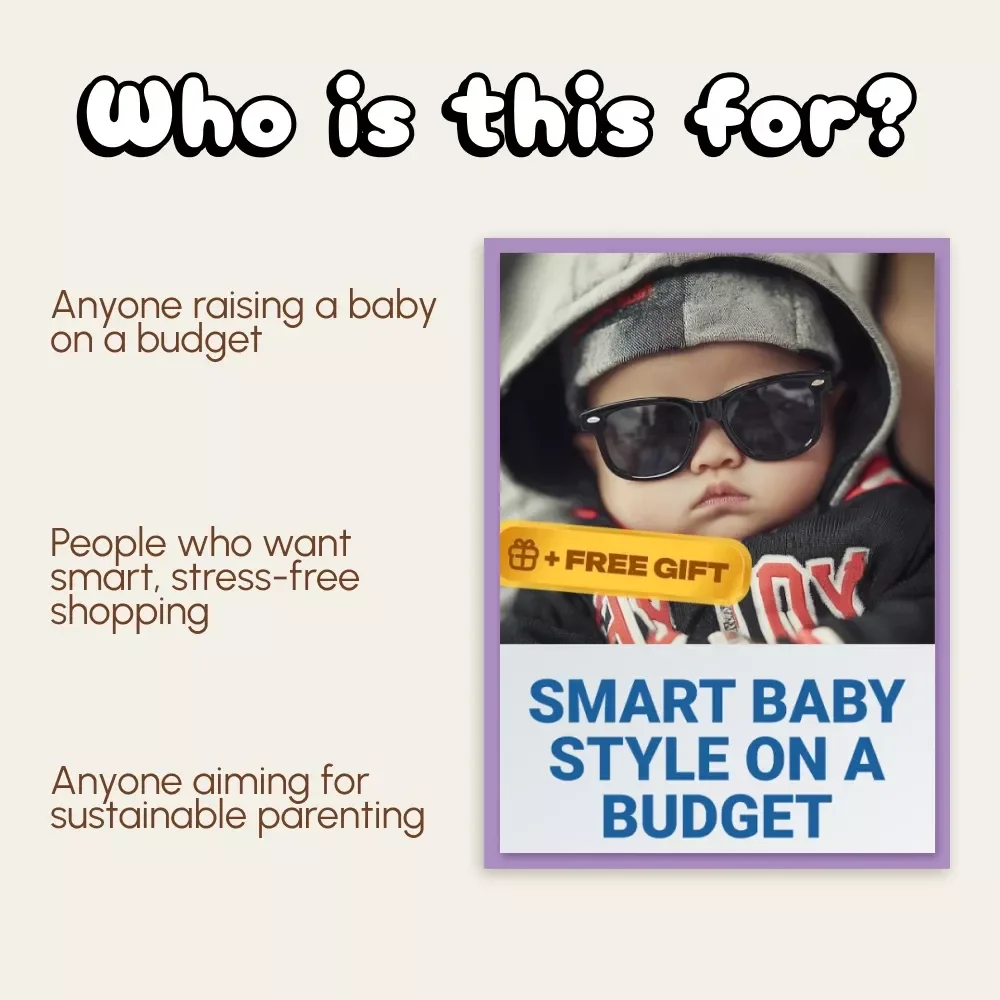 Smart Baby Style on a Budget | Printable Guide for New Parents | How to Save Money on Baby Clothes | Digital Download for Frugal & Sustainable Baby Fashion