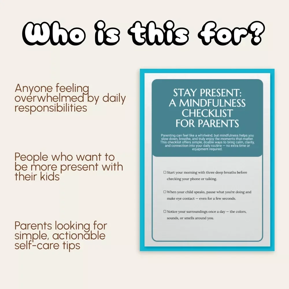 Stay Present: A Mindfulness Checklist for Parents | Digital Download | Guide on How to Practice Mindfulness as a Parent
