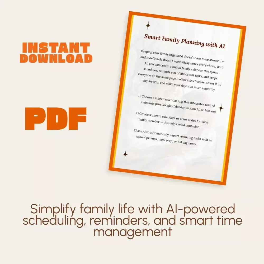 Smart Family Planning with AI | Digital Checklist | How to Use AI to Create a Family Calendar | Printable & Downloadable Family Organizer for Busy Parents