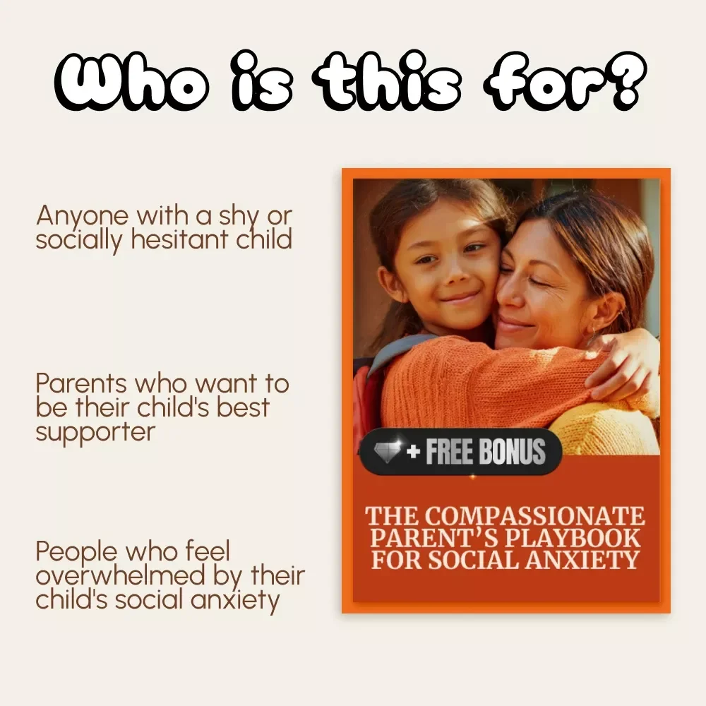 The Compassionate Parent’s Playbook for Social Anxiety | Digital Guide to Learn How to Help Child with Social Anxiety | Gentle Parenting PDF