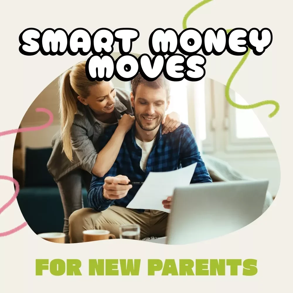 Smart Money Moves for New Parents | Printable Financial Checklist | Digital Budget Planner | Best Budgeting Tips for New Parents | Family Finance Organizer