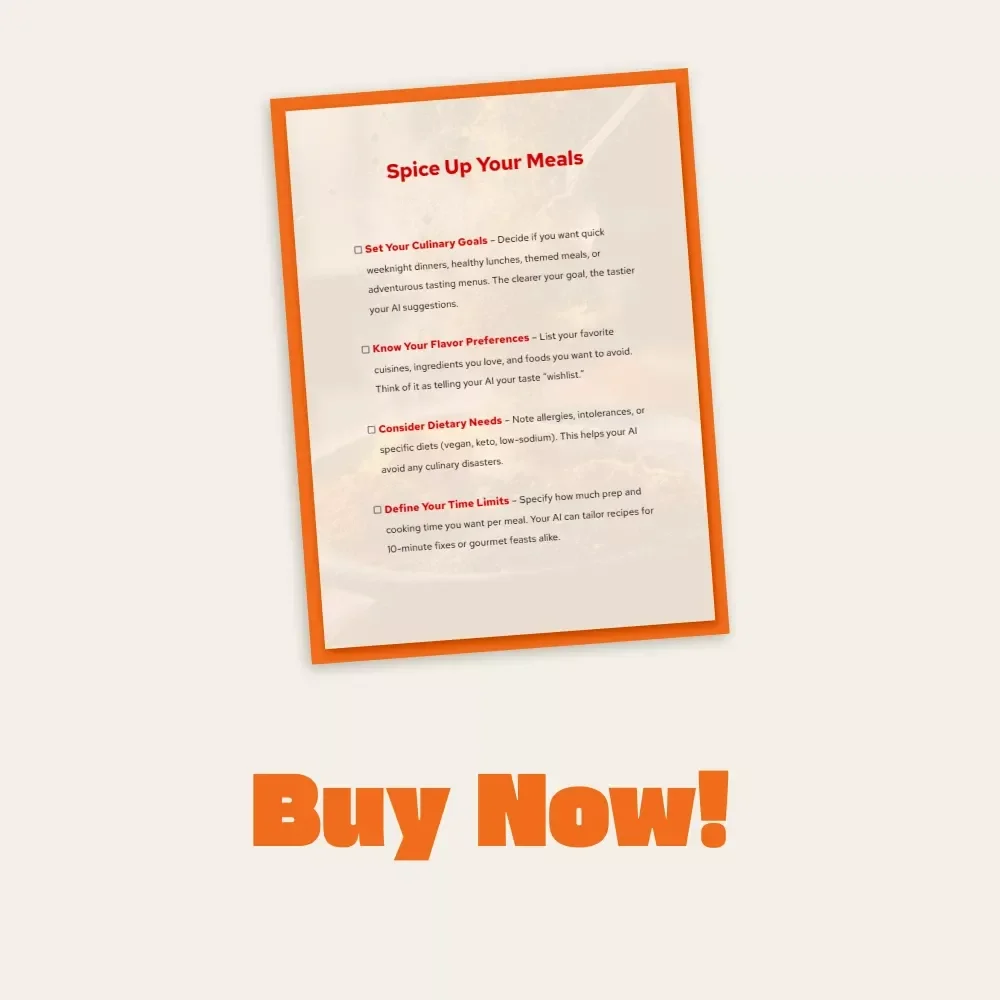 Spice Up Your Meals – Printable AI Meal Planning Checklist | Digital Download for Home Cooks | How to Ask AI for Meal Variety Planners | Culinary Goals & Flavor Preferences Organizer