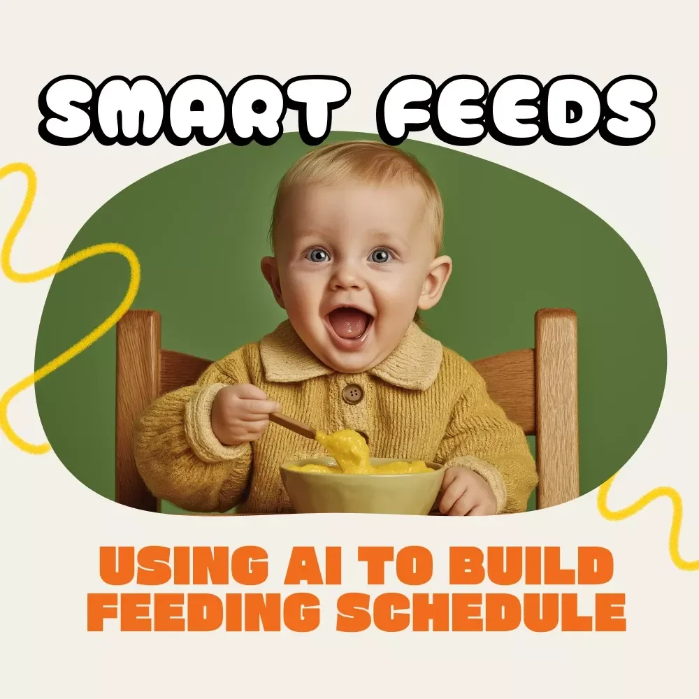 Smart Feeds: Using AI to Build Your Baby’s Perfect Feeding Schedule | Digital Baby Feeding Guide, AI Parenting eBook, New Parent Resource, Instant Download
