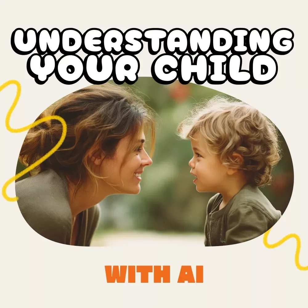 Understanding Your Child with AI: A Digital Guide for Parents | Learn How to Use AI to Track Child’s Emotional Triggers