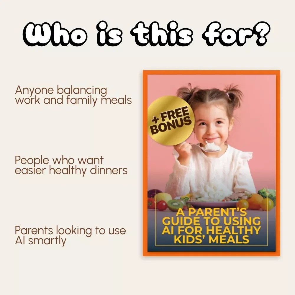 A Parent’s Guide to Using AI for Healthy Kids’ Meals | How to Use AI to Generate Healthy Meal Ideas for Kids | Digital Parenting & Meal Planning Guide