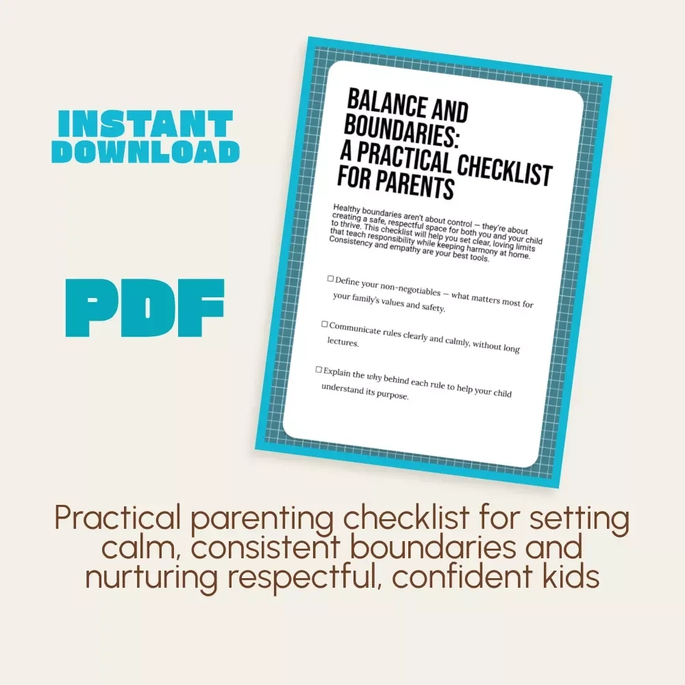 Balance and Boundaries: A Practical Checklist for Parents | Digital Parenting Guide, Gentle Discipline, Family Rules & Boundaries eBook for Calm, Confident Homes