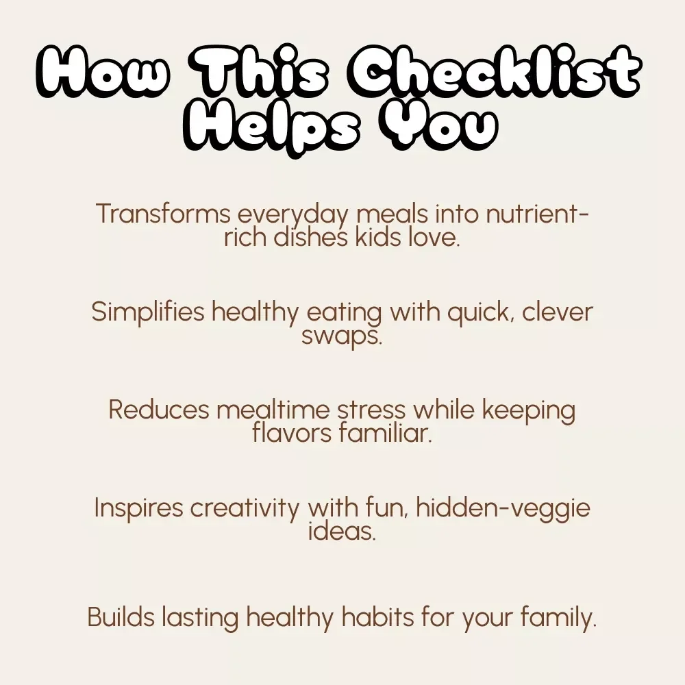 Clever Ways to Add Veggies Without Your Kids Noticing | Printable Checklist | How to Add Veggies Without Them Noticing | Sneaky Veggie Ideas for Picky Eaters