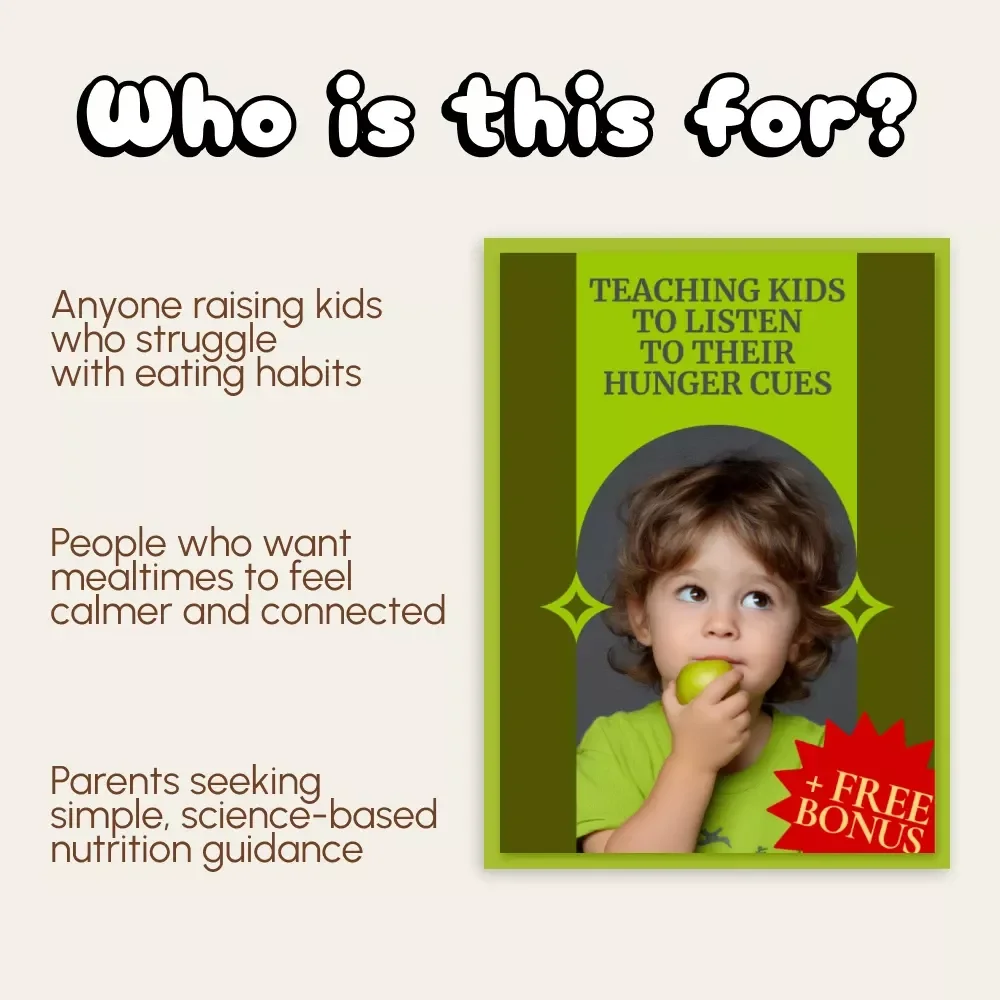 Teaching Kids to Listen to Their Hunger Cues | Printable Digital Guide for Parents | Mindful Eating for Children | How to Teach Kids to Listen to Hunger Cues