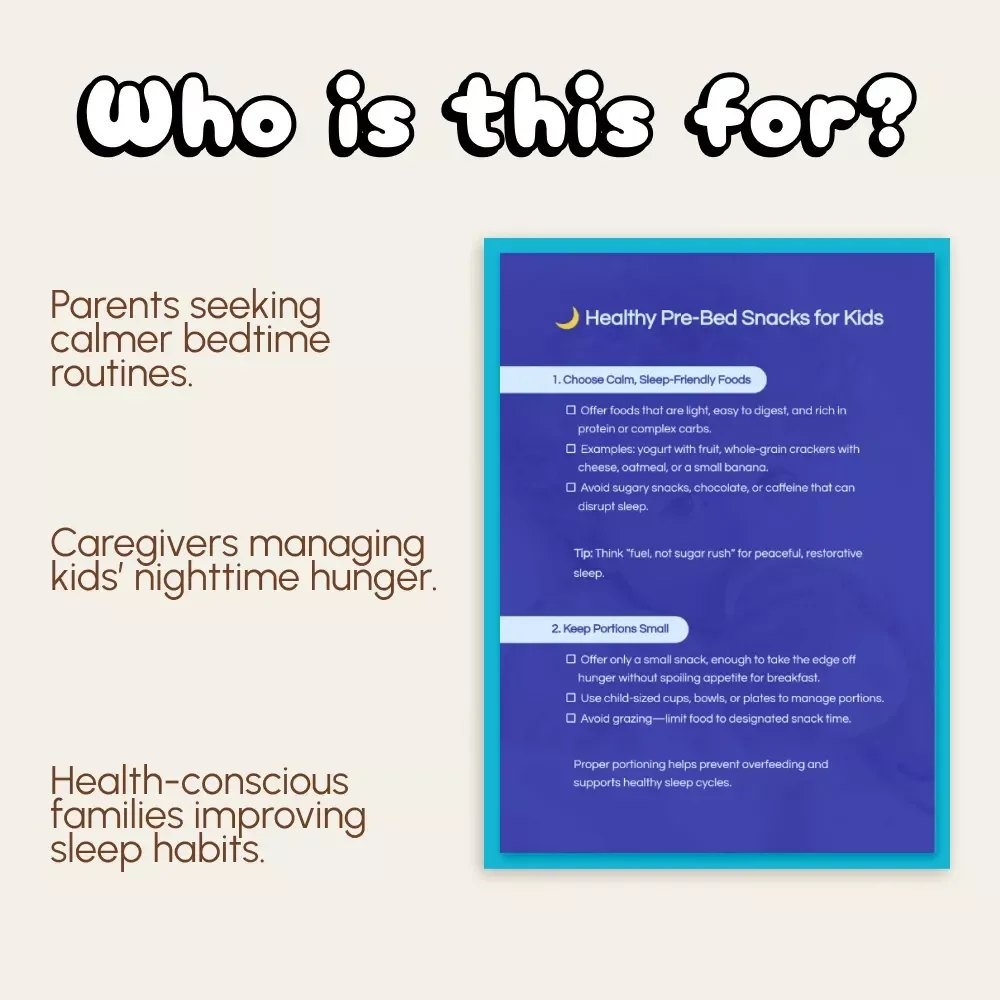 Healthy Pre-Bed Snacks for Kids | Printable Checklist for Parents | Sleep-Friendly Snack Ideas & What to Feed Child Before Bed Guide