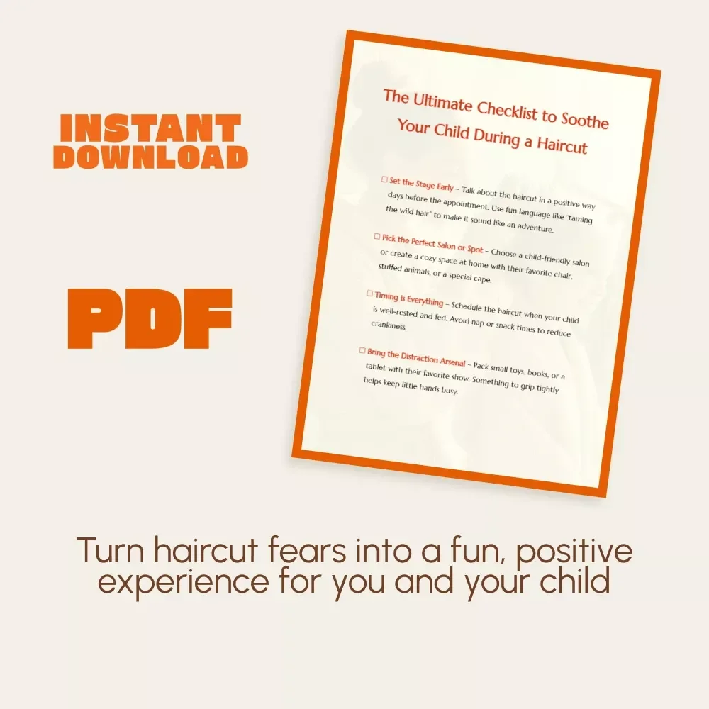 The Ultimate Checklist to Soothe Your Child During a Haircut | Stress-Free Kids Haircut Guide | How to Soothe Child During a Haircut Tips
