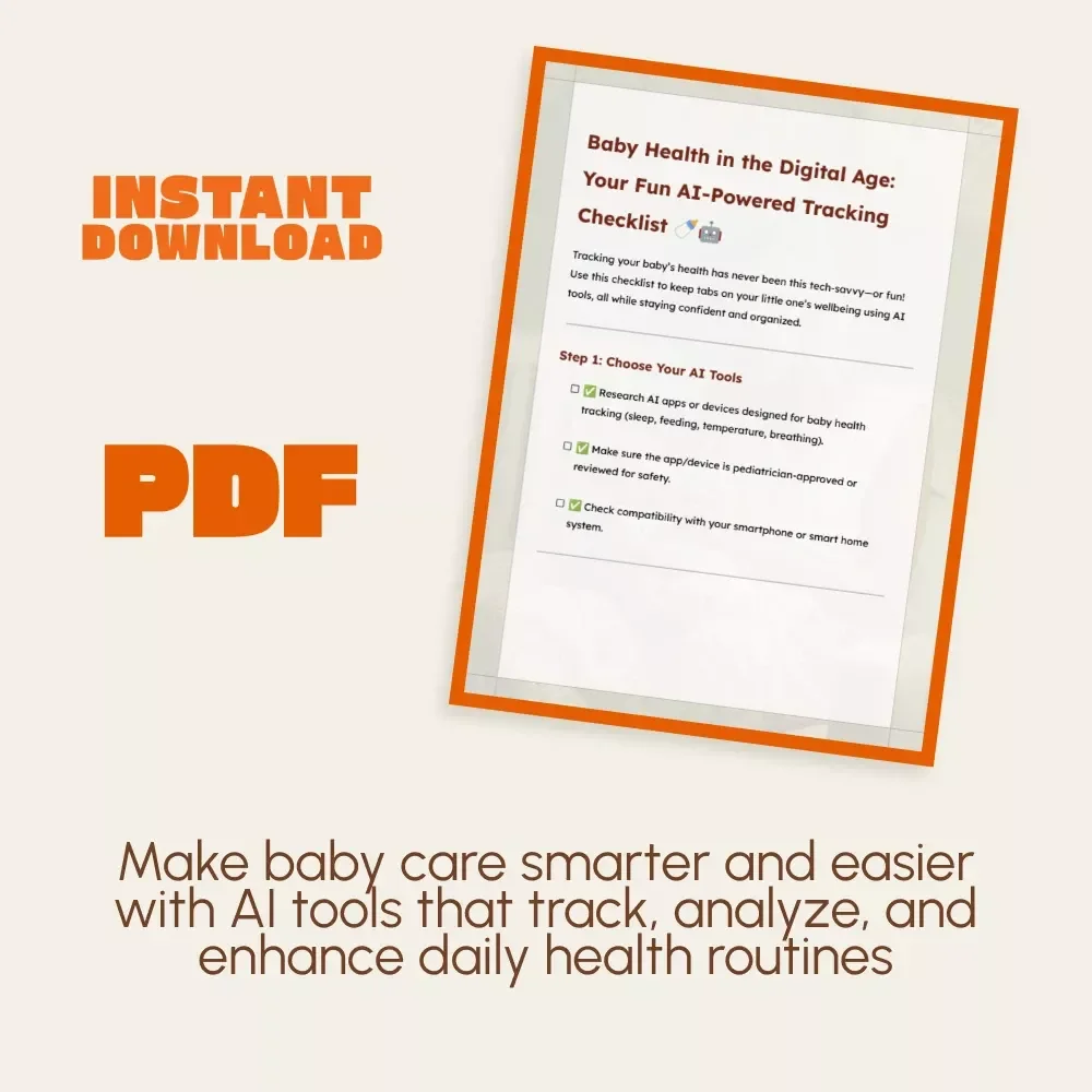 Baby Health in the Digital Age: Your Fun AI-Powered Tracking Checklist | How to Track Baby Health Metrics Using AI | Smart Parenting eBook | Digital Download Checklist
