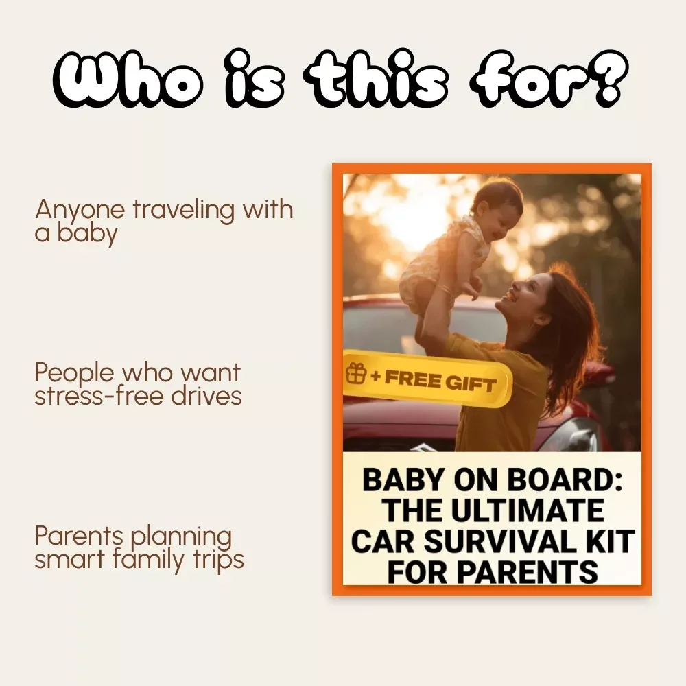 Baby on Board: The Ultimate Car Survival Kit for Parents | Printable eBook Guide | What to Pack in Baby Car Survival Kit | New Parent Travel Essentials