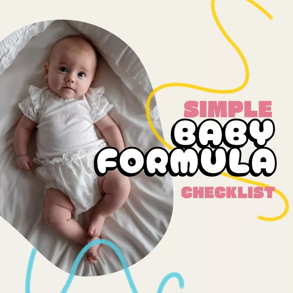 Simple Baby Formula Checklist | Digital Infant Feeding Guide | How to Choose Infant Formula for Newborns and Babies | Printable PDF Download