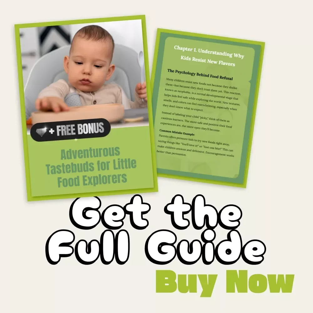 Adventurous Tastebuds for Little Food Explorers | Digital Guide for Parents on How to Encourage Child to Try New Flavors | Printable PDF eBook for Raising Curious Eaters