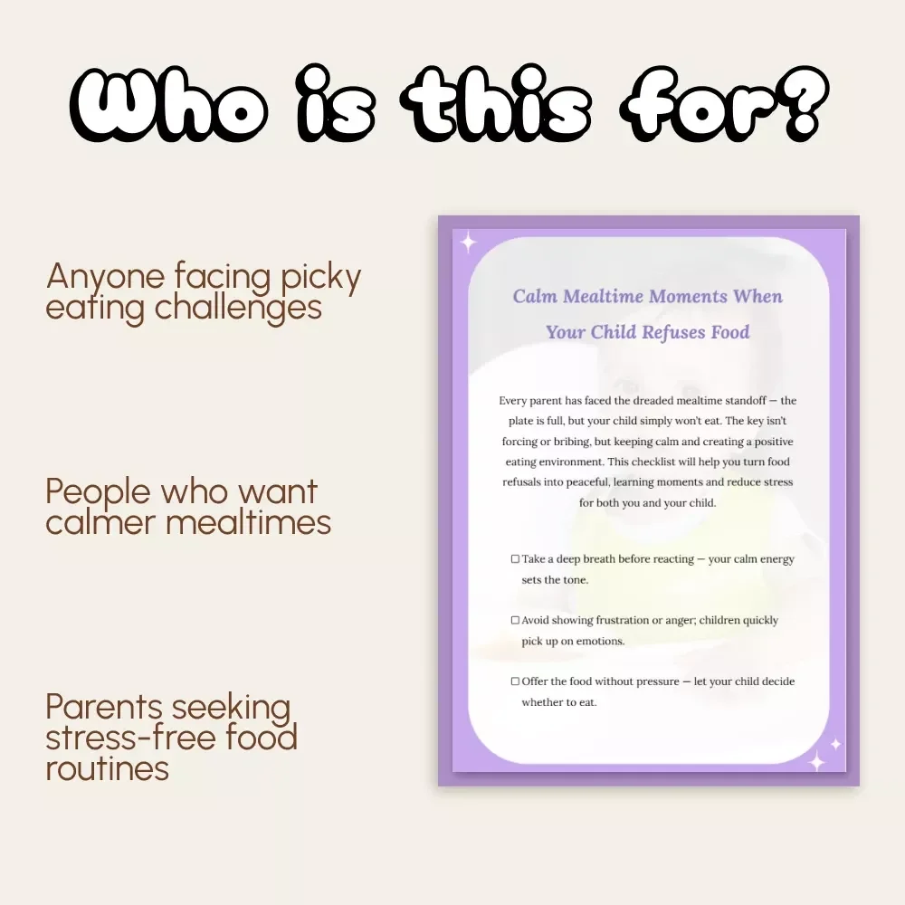 Calm Mealtime Moments When Your Child Refuses Food | Printable Parenting Checklist for Picky Eaters | Gentle Guide on How to Calm Child When They Refuse Food