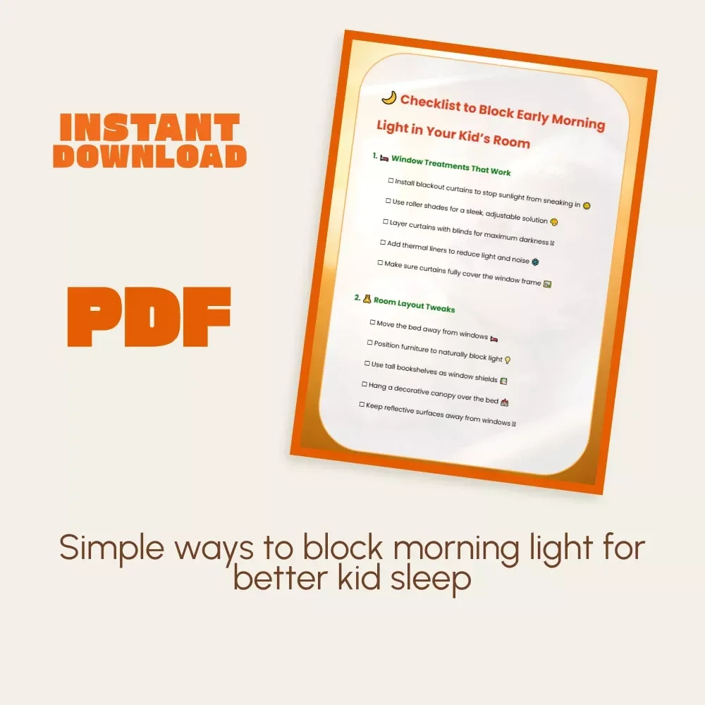 Checklist to Block Early Morning Light in Your Kid’s Room | How to Block Early Morning Light in Kid’s Room | Printable Sleep-Friendly Guide for Parents