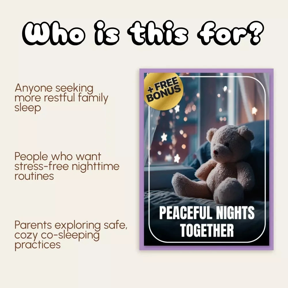 Peaceful Nights Together | How to Manage Co-Sleeping at Night Guide | Gentle Parenting eBook for Calmer Sleep Routines, Safety Tips & AI-Powered Prompts