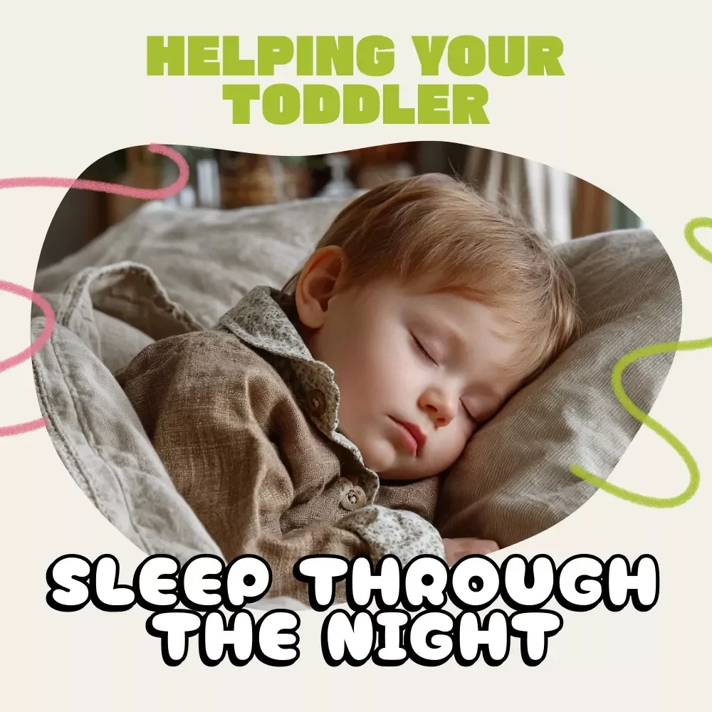 Helping Your Toddler Sleep Through the Night | Gentle Parenting eBook for Peaceful Bedtimes | How to Stop Toddler Night Waking Naturally
