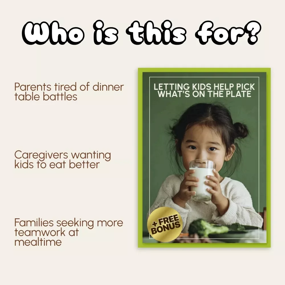 Letting Kids Help Pick What’s on the Plate | eBook on How to Let Child Help Choose Foods | Positive Parenting Guide for Picky Eaters, Family Mealtime Harmony & Food Choice Confidence