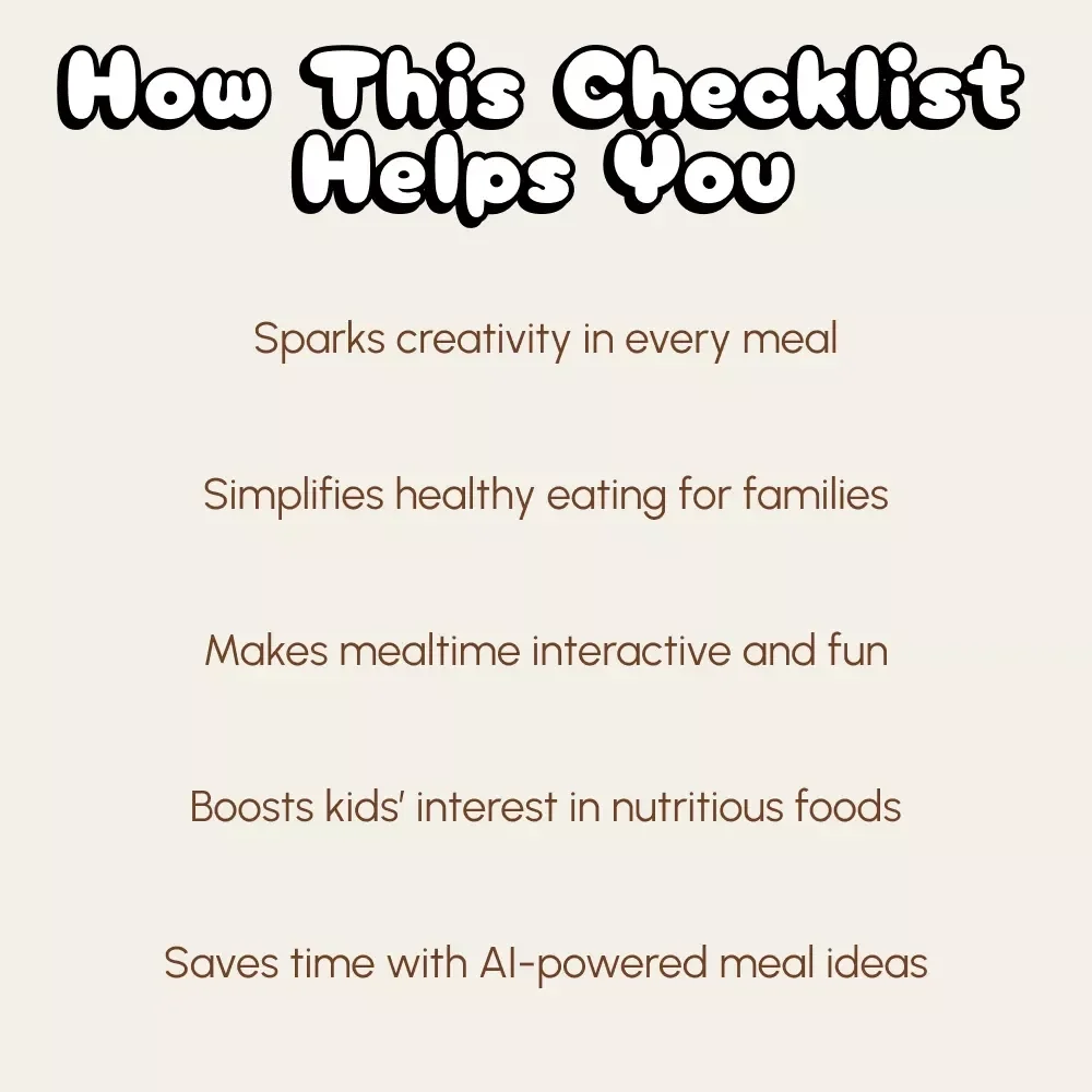 Kid-Approved Meals Checklist | Fun & Easy Ideas to Make Meals Appealing to Kids | Printable Digital Download for Parents