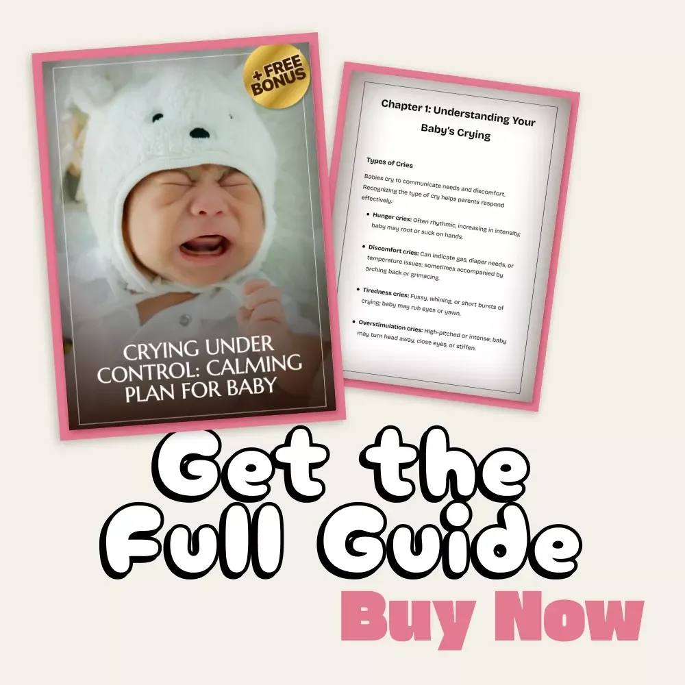 Crying Under Control: Calming Plan for Baby | Digital Parenting Guide for New Moms & Dads | Learn How to Create a Crying Plan, Understand Baby Cues & Soothe with Confidence
