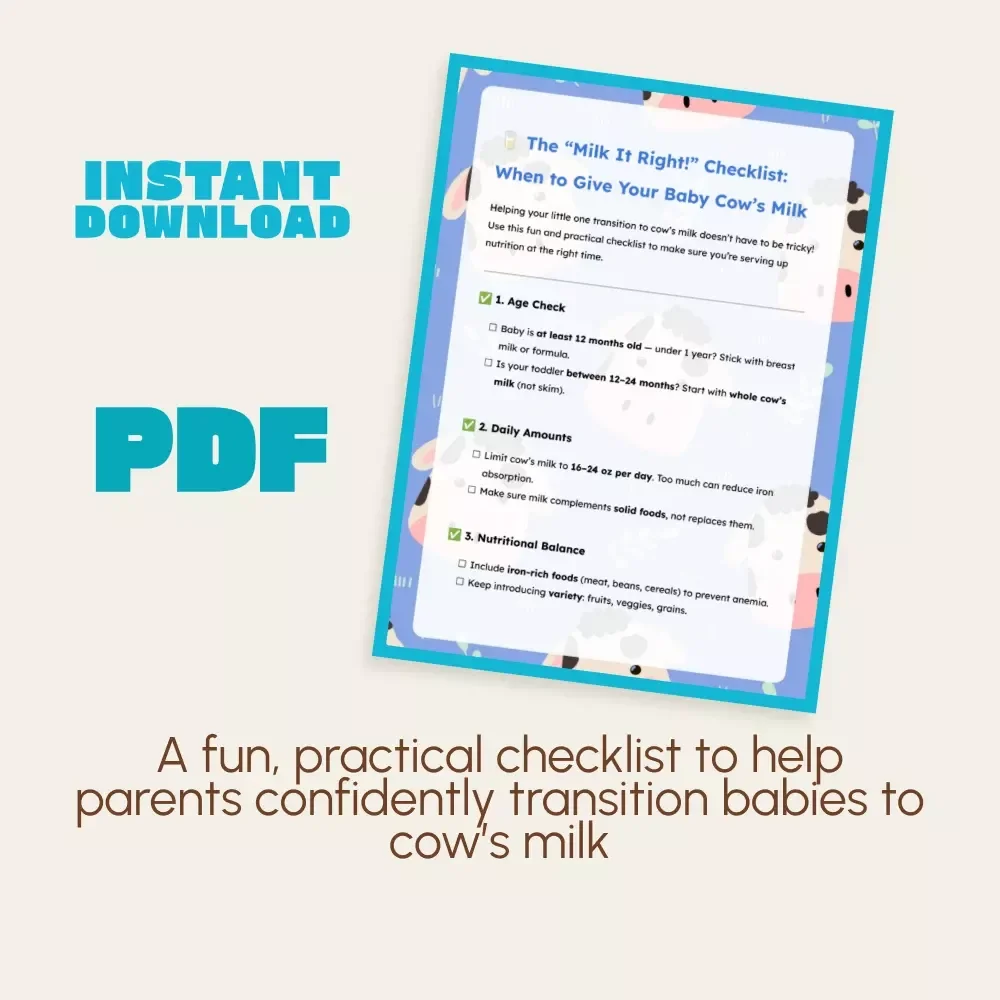 The “Milk It Right!” Checklist: When to Give Your Baby Cow’s Milk | Digital Download Baby Feeding Guide, Toddler Nutrition eBook, Printable Checklist for Parents